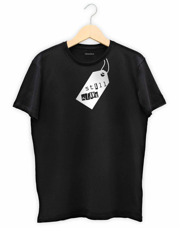 Still Alive - TEEGURUJI T shirt - 399.00 - TEEGURUJI - Free Shipping